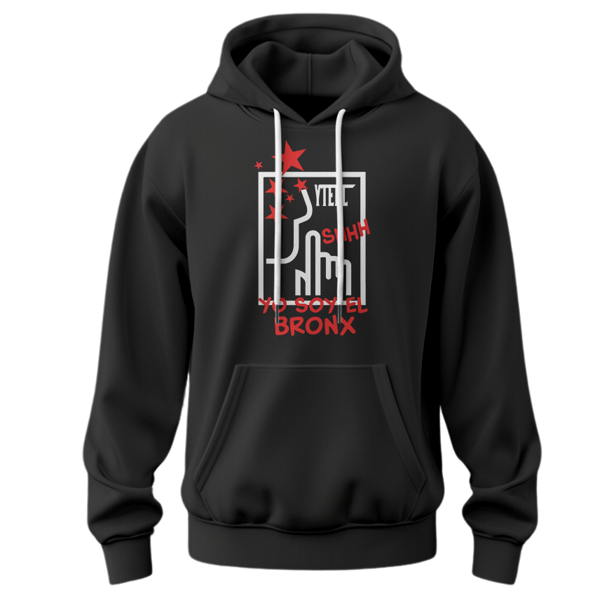 YTELL™ "Shhh... Yo Soy El Bronx" Hoodie