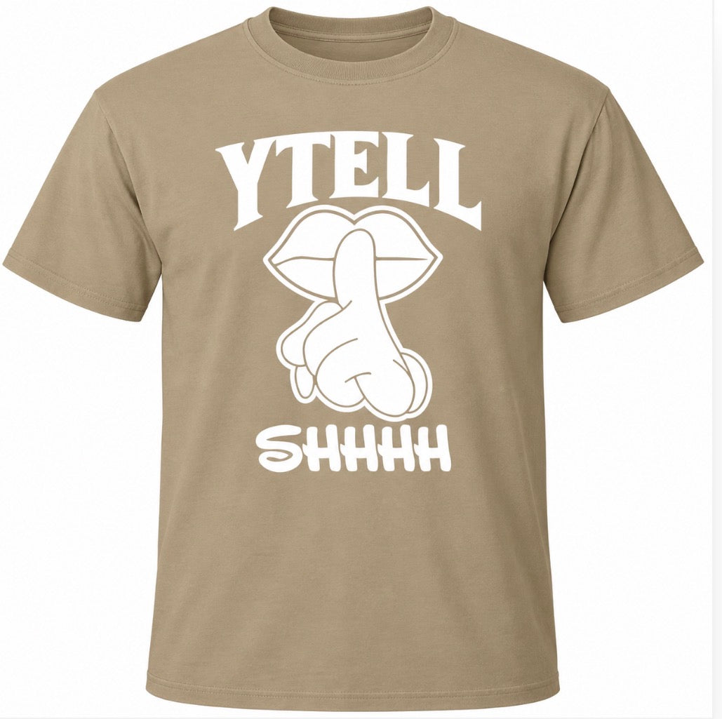 YTELL™ Shhhh Handmade Cool T-shirts