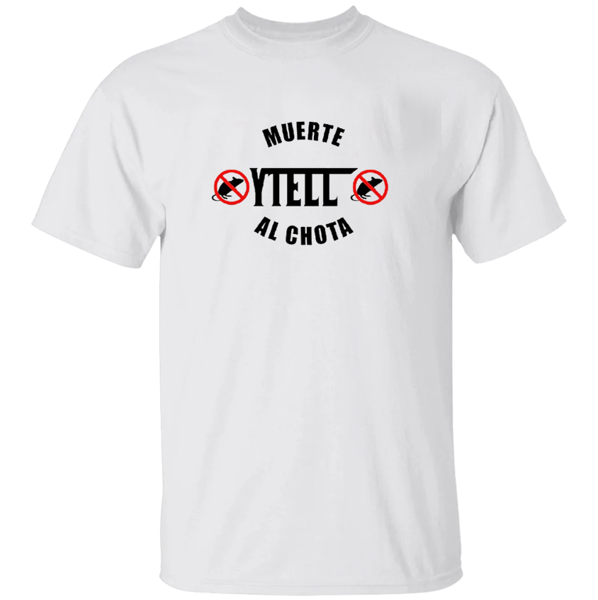 YTELL™ Muerte al Chota T-Shirt