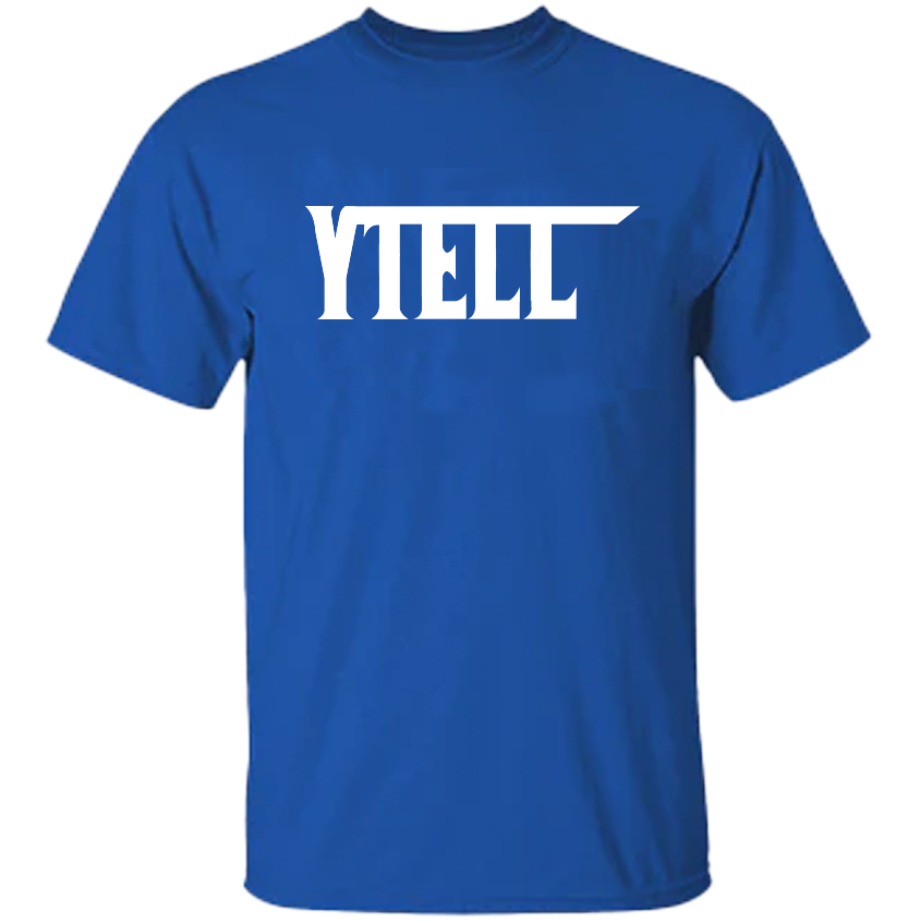 YTELL™ Customizable T-Shirts